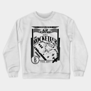 BIGELOW'S AIR CIRCUS ROCKETEER ADVERTISEMENT Crewneck Sweatshirt